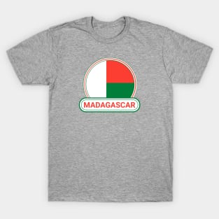 Madagascar Country Badge - Madagascar Flag T-Shirt